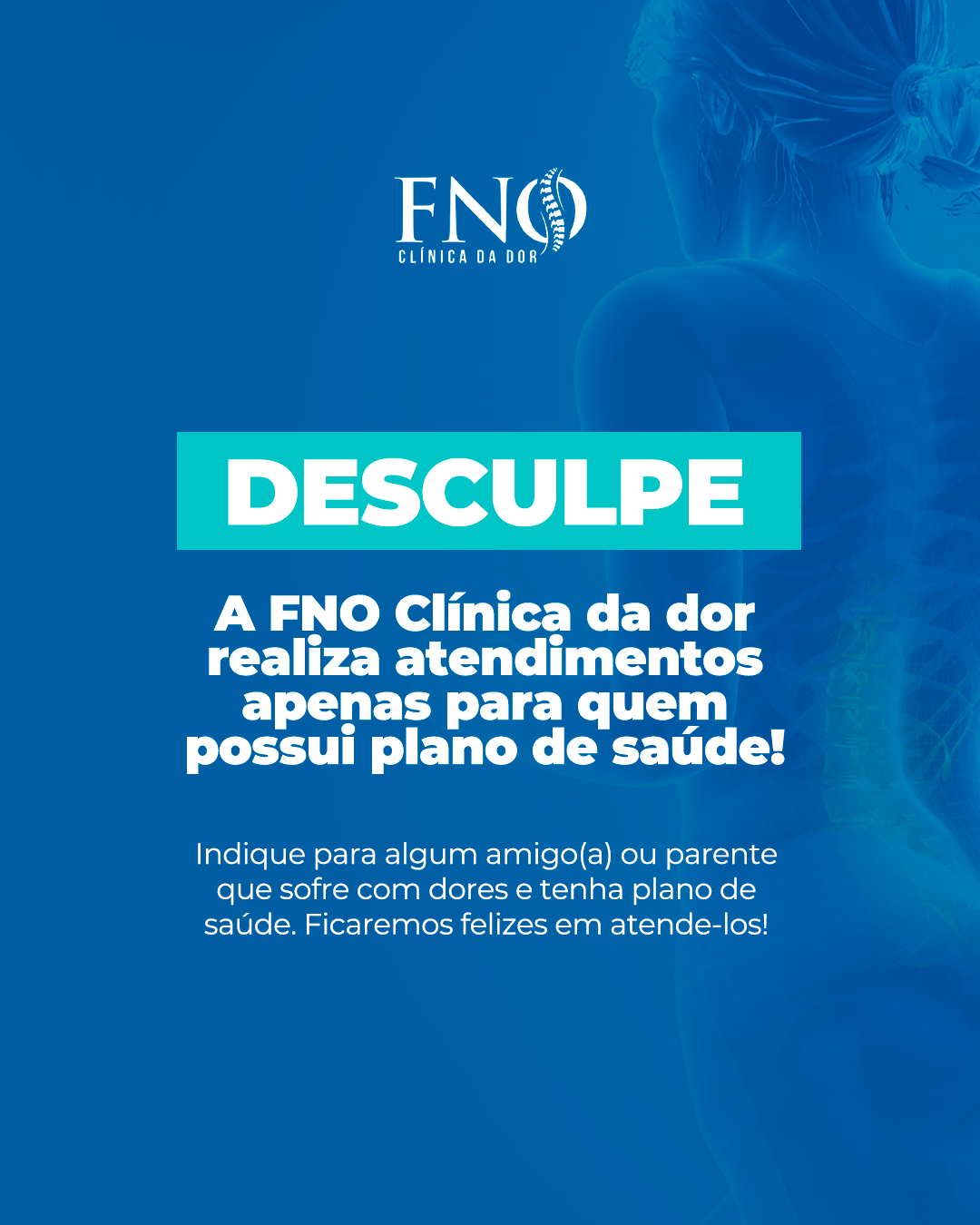 Não atendemos